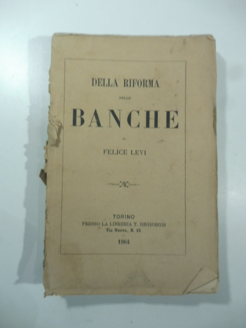 Della riforma nelle banche